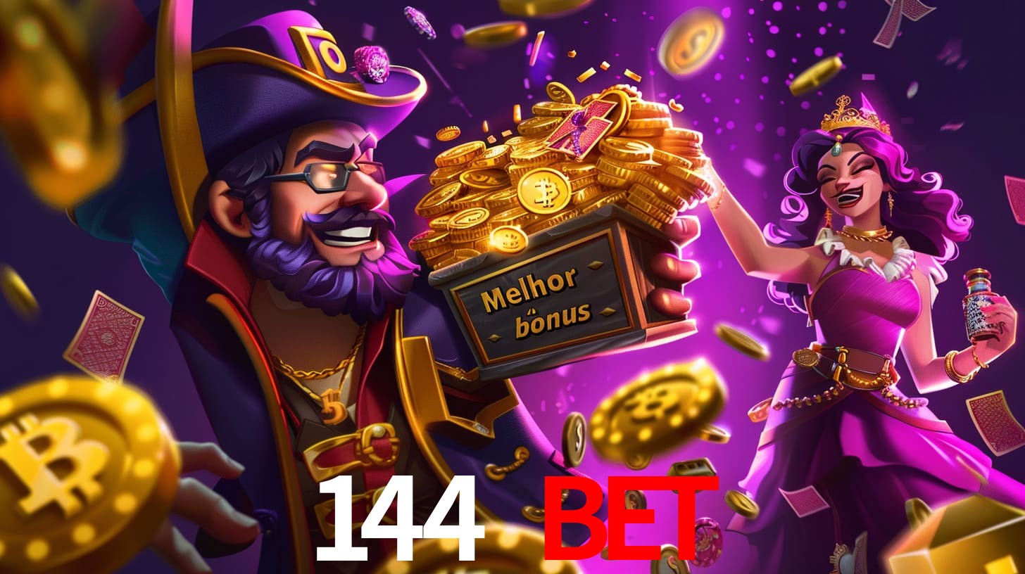 144 bet Bônus exclusivos